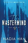 Han, Nadia - The Mastermind