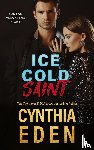 Eden, Cynthia - Ice Cold Saint