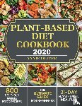 Oliver, Annie - Plant-Based Diet Cookbook 2020