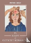 Gray, Peter - The Harm of Coercive Schooling
