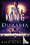 Kai, Naleighna - King of Durabia