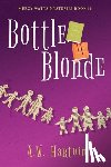 Hartoin, A W - Bottle Blonde