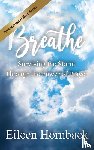 Hornback, Eileen - BREATHE Surviving The Storm Through The Power Of Prayer
