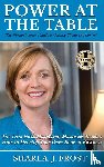 Frost, Sharla J - Power at the Table