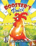 Pernetz, Adriana - Rooster's Voice