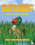 Rempel, Nelly Julchen - My Kids Bubbles and Bubbly