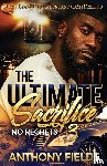 Fields, Anthony - The Ultimate Sacrifice 3