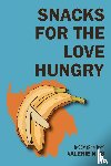 Nies, Valerie - Snacks for the Love Hungry