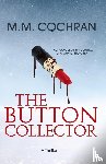 Cochran, M. M. - The Button Collector
