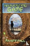 Paul, Maxime - Harvesting Game