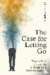 Campobasso, Matthew - The Case for Letting Go