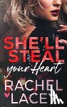 Lacey, Rachel - She'll Steal Your Heart