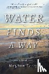 Perry, Meghan - Water Finds a Way a Novel
