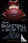 Harris, Harold - From Basketball to Bow Ties