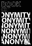 Collective, Anon - Book of Anonymity
