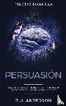 Anderson, R J - Persuasion
