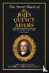 Fairbanks Cayzer, Beatrice - The Secret Diary of Mrs. John Quincy Adams