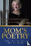 Dunleavy, Kathleen - Mom's Poetry