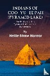 Harnar, Nellie Shaw - Indians of Coo-Yu-Ee Pah (Pyramid Lake)