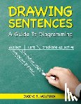 Moutoux, Eugene - Drawing Sentences: A Guide to Diagramming
