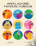 Stockly, Lauren - Mindful Monsters Therapeutic Workbook