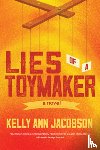 Jacobson, Kelly Ann - Lies of a Toymaker
