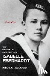 Jaouad, Hedi A. - The Immortal Journeys of Isabelle Eberhardt