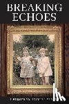 Stoker, Heather - Breaking Echoes