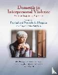 Rodriquez, Jaclyn, Jackson, Tamara, Albee, Laura, Coppleson, Cordelia - Domestic to Interpersonal Violence: An Interdisciplinary Approach