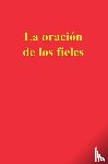 Escribano, Enrique M - La oración de los fieles