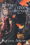 Adams, Bethany - The Return of the Elves Collection