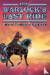 Stasheff, Christopher - The Warlock's Last Ride