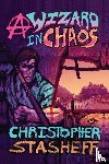 Stasheff, Christopher - A Wizard in Chaos