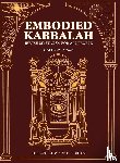 Ponak, Matthew - Embodied Kabbalah