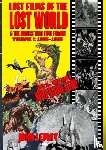 Lemay, John - Lost Films of the Lost World & the Movies That Time Forgot
