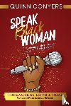 Conyers, Quinn - Speak Black Woman
