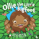 Champion, Traci, Champion-Griffin, Mia, Champion, Zoe - Ollie the Little Bigfoot
