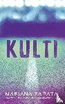 Zapata, Mariana - Kulti