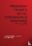 XIBAI GAO - President Trump's Novel Coronavirus Response