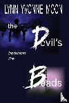Moon, Lynn Yvonne - The Devil's Between the Beads