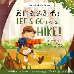 Liu, Katrina - Let's go on a hike! Written in Simplified Chinese, Pinyin and English