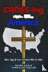 Lytle, Leo B, Culp-Lytle, Valerie L - Cross-ing America