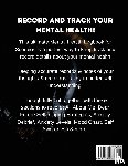 Placate, Trent - Mental Health Log Book For Scorpios
