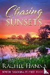 Hanna, Rachel - Chasing Sunsets
