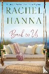 Hanna, Rachel - Back To Us
