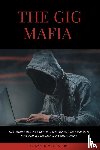 Shapiro, David M. - The Gig Mafia