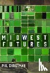 Christman, Phil - MIDWEST FUTURES