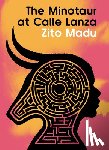 Madu, Zito - The Minotaur at Calle Lanza