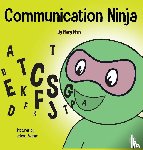 Nhin, Mary - Communication Ninja