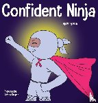 Nhin, Mary - Confident Ninja